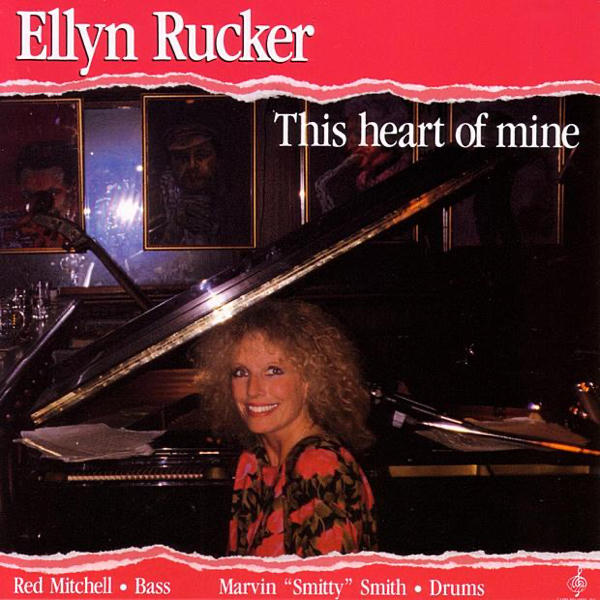 Ellyn Rucker: This Heart of Mine (1989)